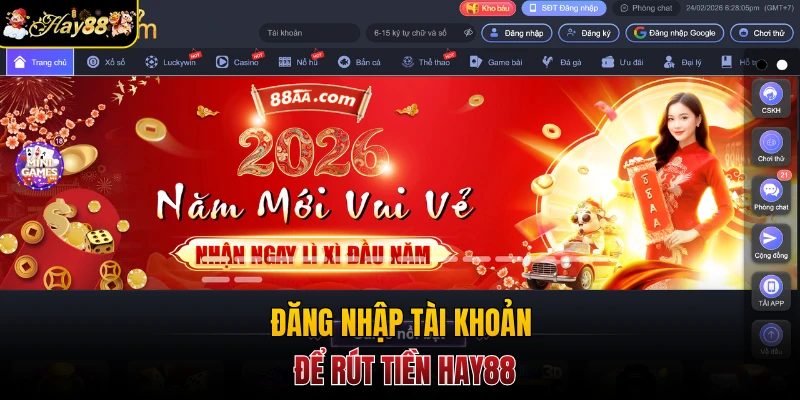 Đăng nhập tài khoản để rút tiền Hay88