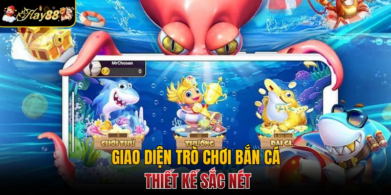 Giao diện trò chơi bắn cá thiết kế sắc nét
